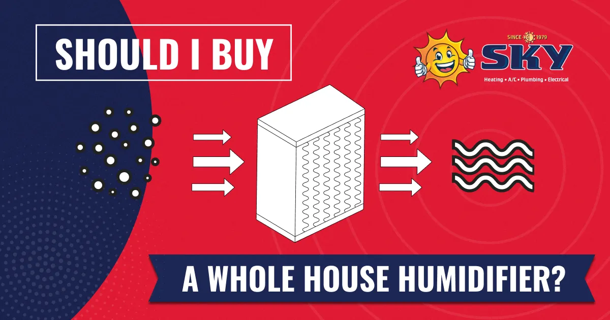 Should I Buy a Whole House Humidifier