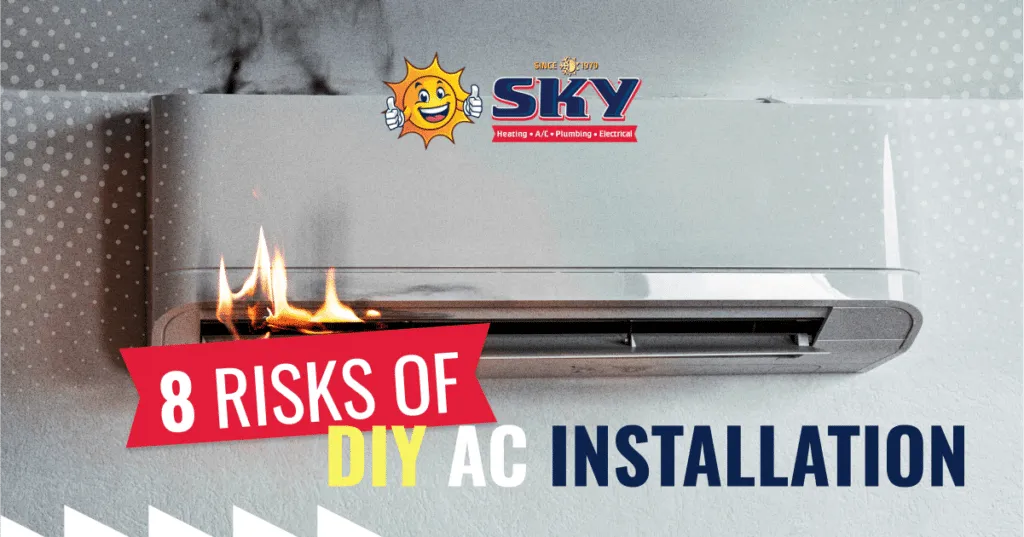 8 Risks of DIY AC Installation